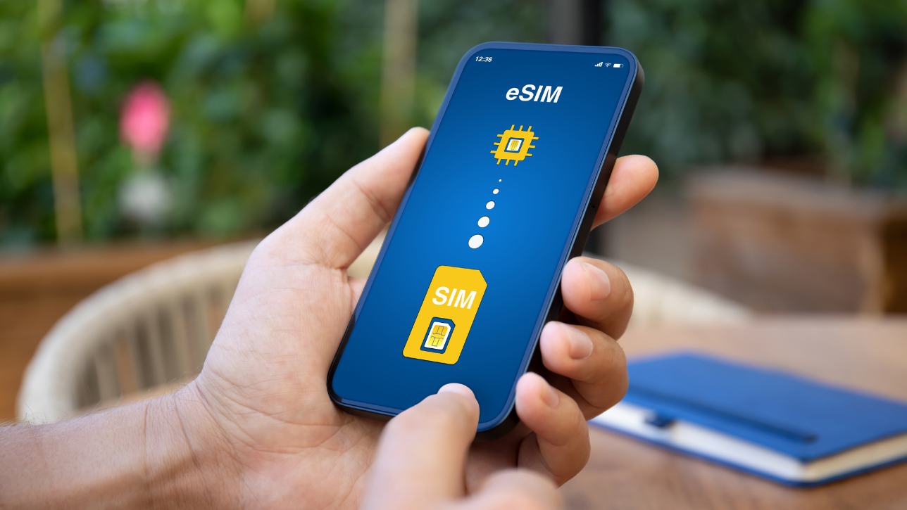 What is an eSIM, and Why Should You Use It?