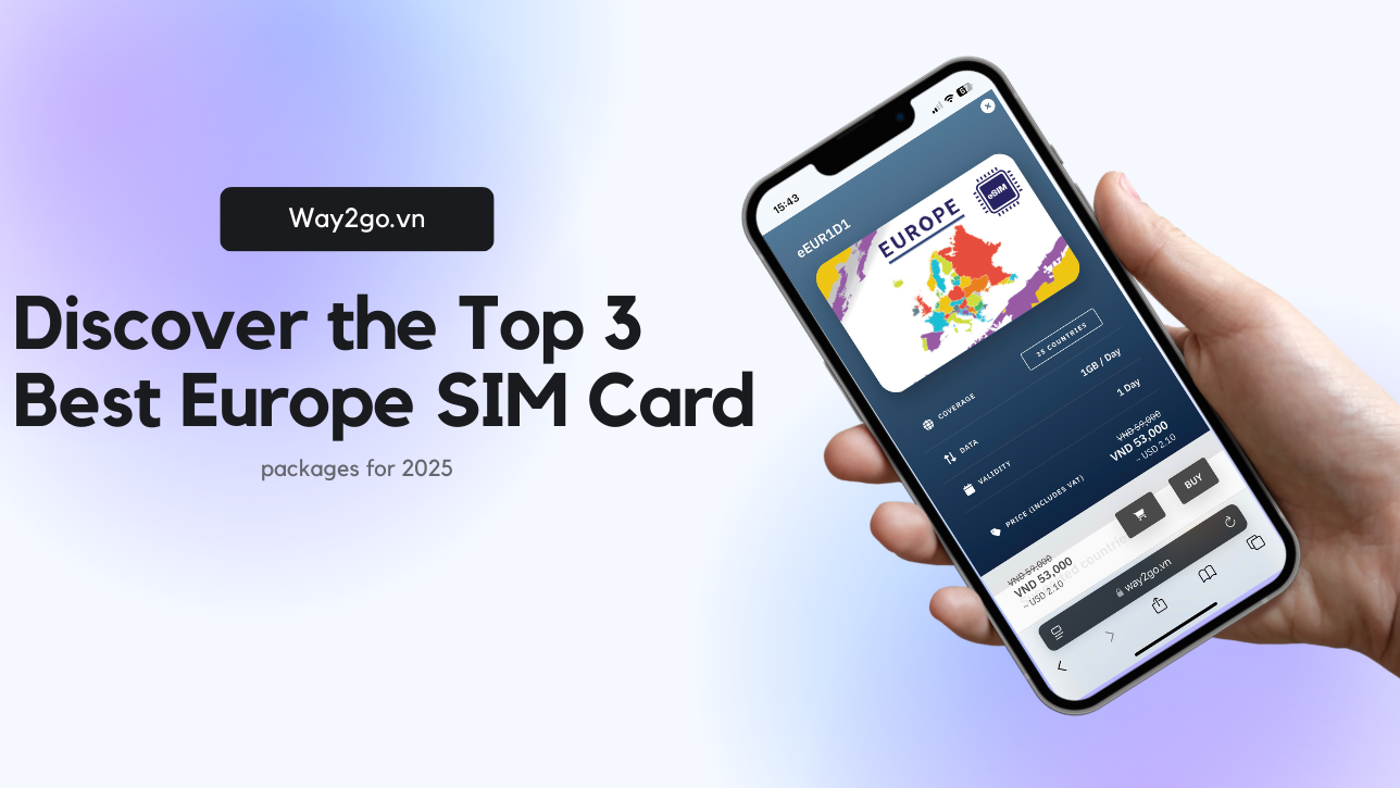 Discover the Top 3 Best Europe SIM Card packages for 2025