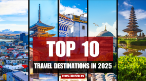 Top 10 Travel Destinations in 2025 - Where to Go Next?